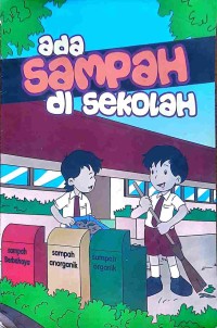 Image of Ada Sampah di Sekolah