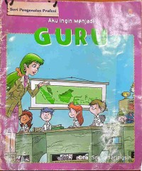Image of Aku Ingin Menjadi Guru